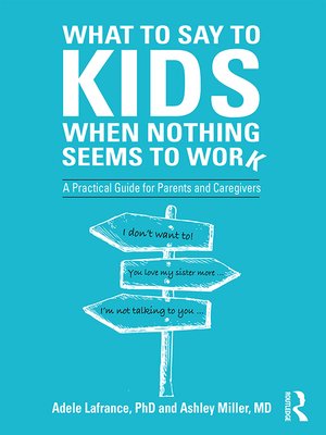 cover image of What to Say to Kids When Nothing Seems to Work